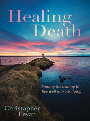 cover image of Healing Death